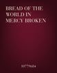 Bread of the World In Mercy Broken Organ sheet music cover